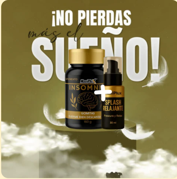 GOMAS INSOMNIO + SPLASH RELAJANTE